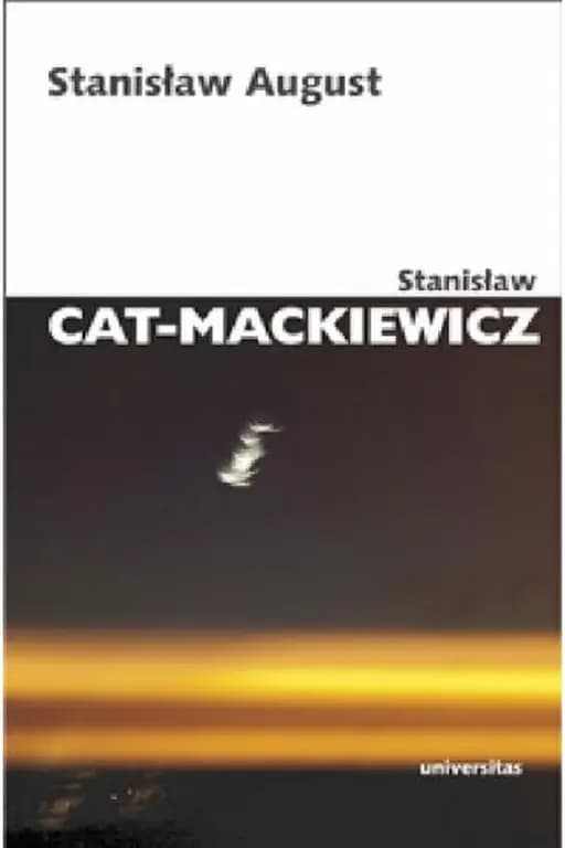 Stanisław August / Pisma Wybrane