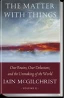 The Matter with Things Vol. 2