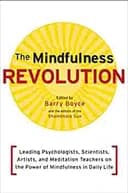 The Mindfulness Revolution