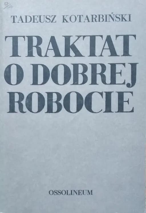 Traktat o Dobrej Robocie