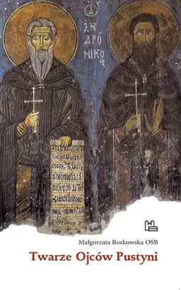 Twarze Ojców Pustyni /