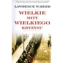 Wielkie mity wielkiego kryzysu / Great myths of great depression