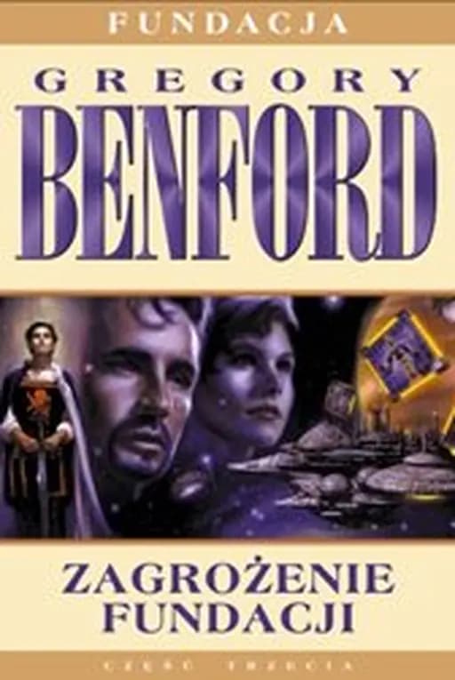 Zagrożenie fundacji / Foundation's fear, Fundacja (Dom Wydawniczy Rebis) cz. 3