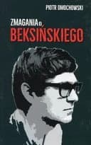 Zmagania o Beksinskiego
