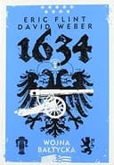Okładka książki „1634: Wojna bałtycka” — Eric Flint, David Weber