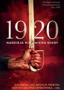 Okładka książki „1920 : nadzieja nie umiera nigdy /”