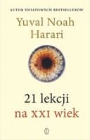 Okładka książki „21 lekcji na XXI wiek” — Yuval Noah Harari