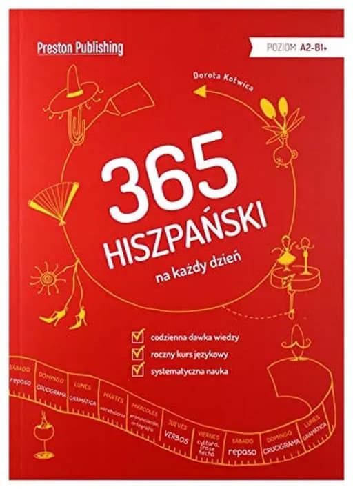 Okładka książki „365 hiszpański na każdy dzień” — Dorota Kotwica