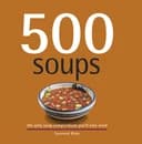 Okładka książki „500 Soups” — Susannah Blake