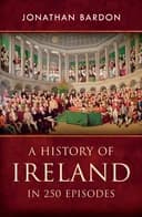 Okładka książki „A History of Ireland in 250 Episodes” — Jonathan Bardon
