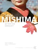 Okładka książki „After the Banquet” — Mishima, Yukio (1925)