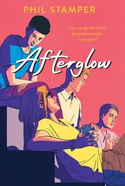 Okładka książki „Afterglow” — Phil Stamper