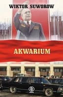 Okładka książki „Akwarium” — Wiktor Suworow