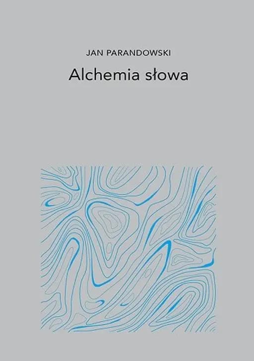 Okładka książki „Alchemia słowa” — Jan Parandowski