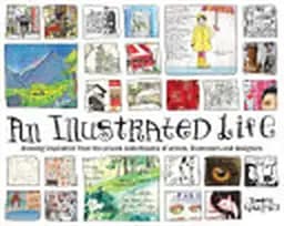 Okładka książki „An Illustrated Life” — Danny Gregory
