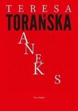 Okładka książki „Aneks” — Teresa Torańska