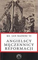 Okładka książki „Angielscy męczennicy reformacji” — Jan Badeni