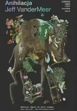 Okładka książki „Anihilacja” — Jeff VanderMeer