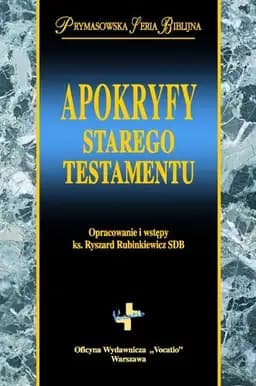 Okładka książki „Apokryfy Starego Testamentu” — Rubinkiewicz, Ryszard