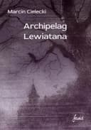 Okładka książki „Archipelag Lewiatana /”