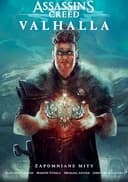 Okładka książki „Assassin's Creed Valhalla. Zapomniane Mity” — Alexander Freed