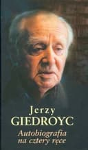 Okładka książki „Autobiografia na cztery ręce” — Jerzy Giedroyc