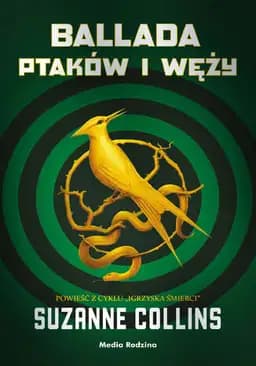 Okładka książki „Ballada ptaków i węży”