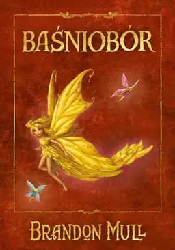 Okładka książki „Baśniobór / Fablehaven, Fablehaven 1”