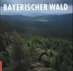 Okładka książki „Bayerischer Wald” — Raimund Kutter