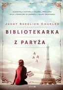 Okładka książki „Bibliotekarka z Paryża / Paris library : a novel,”