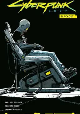 Okładka książki „Cyberpunk 2077: Blackout” — Bartosz Sztybor