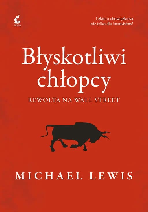 Okładka książki „Błyskotliwi chłopcy” — Michael Lewis