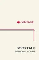 Okładka książki „Bodytalk” — Desmond Morris