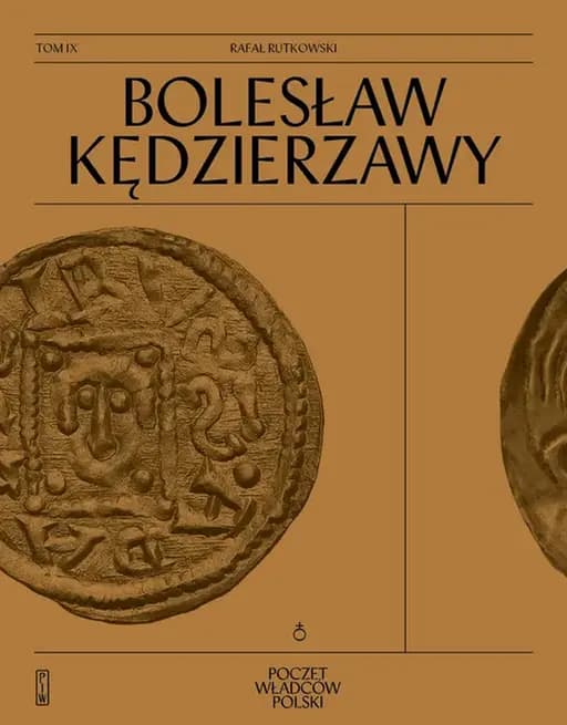Okładka książki „Bolesław Kędzierzawy” — Rafał Rutkowski