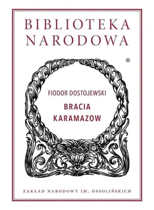 Okładka książki „Bracia Karamazow powieść w czterech częściach z epilogiem”