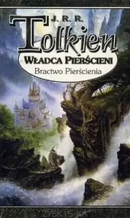 Okładka książki „Bractwo pierścienia” — Ronald, John, Tolkien, J. R. R. (1892)