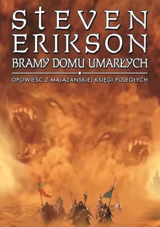 Okładka książki „Bramy Domu Umarłych (Malazańska Księga Poległych #2)” — Steven Erikson