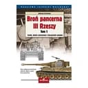 Okładka książki „Bron pancerna III Rzeszy” — Andrzej Zasieczny