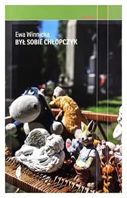 Okładka książki „Był sobie chłopczyk” — Ewa Winnicka