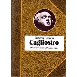 Okładka książki „Cagliostro. Życie Giuseppe Balsama, maga i awanturnika” — Gervaso, Roberto (1937)