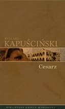 Okładka książki „Cesarz” — Ryszard Kapuściński