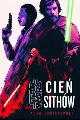 Okładka książki „Cień Sithów” — Adam Christopher
