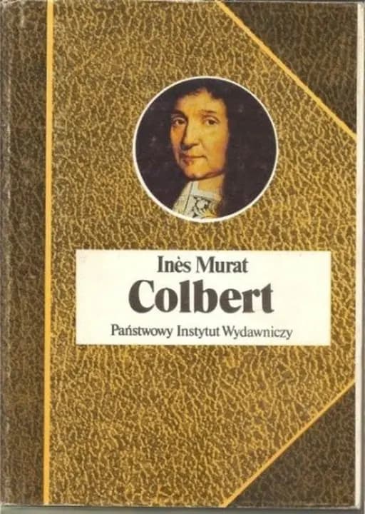 Okładka książki „Colbert” — Inès Murat