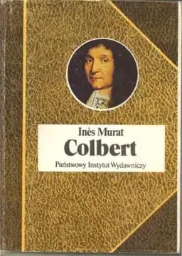 Okładka książki „Colbert” — Inès Murat