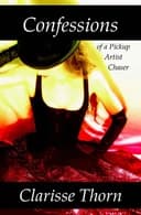 Okładka książki „Confessions of a Pickup Artist Chaser: Long Interviews with Hideous Men”