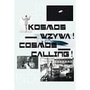 Okładka książki „Cosmos calling! : art and science in the long sixties” — Joanna Kordjak-Piotrowska