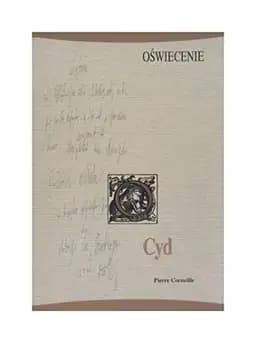Okładka książki „Cyd” — Pierre Corneille