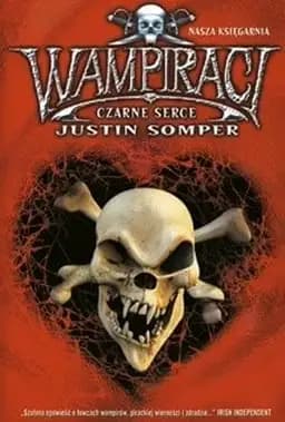 Okładka książki „Czarne Serce” — Somper, Justin