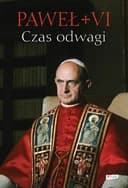 Okładka książki „Czas odwagi” — Paweł VI ((papież ;), Leonardo Sapienza