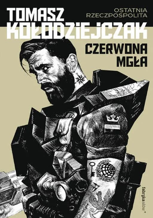 Okładka książki „Czerwona mgła” — Tomasz Kołodziejczak